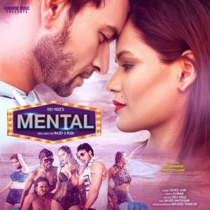 Mental - Dev Negi mp3 songs