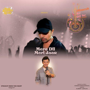 Mera Dil Meri Jaan - Albert Lepcha mp3 songs