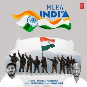 Mera India - Vinay Singh mp3 songs