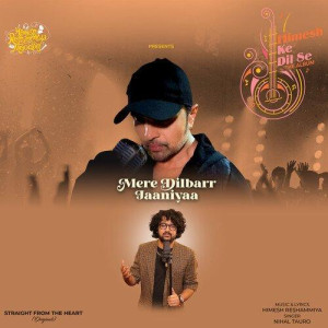 Mere Dilbarr Jaaniyaa - Nihal Tauro mp3 songs