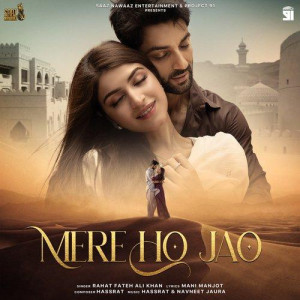 Mere Ho Jao - Rahat Fateh Ali Khan mp3 songs