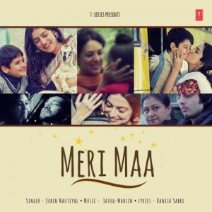 Meri Maa - Jubin Nautiyal mp3 songs