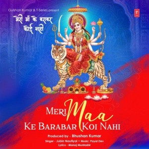 Meri Maa Ke Barabar Koi Nahi - Jubin Nautiyal mp3 songs