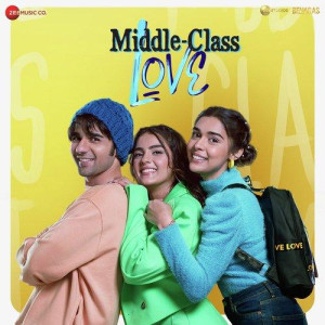 Middle Class Love mp3 songs