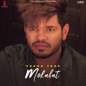 Mohabat - Sucha Yaar mp3 songs