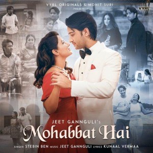 Mohabbat Hai - Stebin Ben mp3 songs