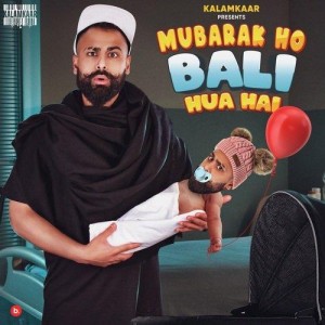 Mubarak Ho Bali Hua Hai mp3 songs