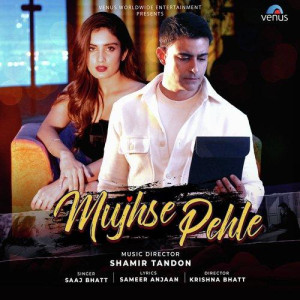 Mujhse Pehle - Saaj Bhatt mp3 songs