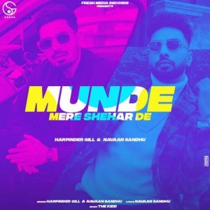 Munde Mere Shehar De - Harpinder Gill mp3 songs