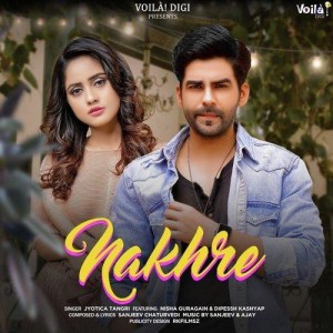 Nakhre - Jyotica Tangri mp3 songs