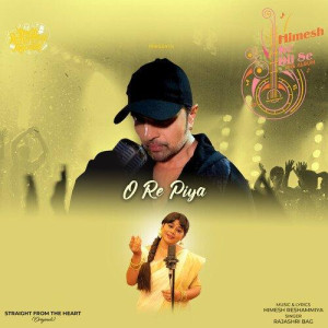 O Re Piya - Rajashri Bag mp3 songs