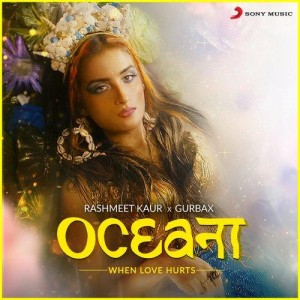 Oceana - Rashmeet Kaur mp3 songs