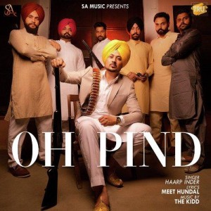 Oh Pind - Haarp Inder mp3 songs