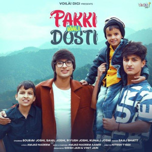 Pakki Wali Dosti - Saaj Bhatt mp3 songs