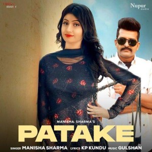 Patake - Manisha Sharma mp3 songs