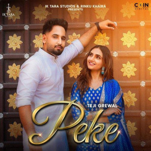 Peke - Teji Grewal mp3 songs