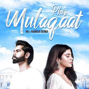 Phir Mulaaqat  - Rina Charaniya mp3 songs