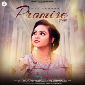 Promise - Nav Sandhu mp3 songs