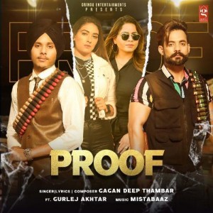 Proof - Gagan Deep Thambar mp3 songs