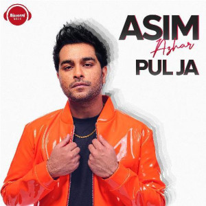 Pul Ja - Asim Azhar mp3 songs