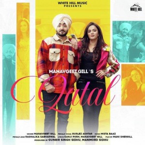 Qatal - Manavgeet Gill mp3 songs