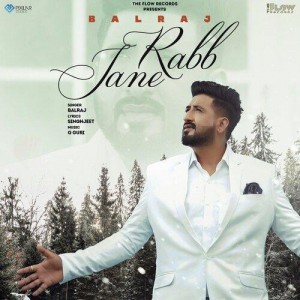 Rabb Jane - Balraj mp3 songs