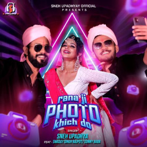 Rana Ji Photo Kich Do - Sneh Upadhya mp3 songs