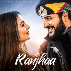 Ranjhaa - Fukra Insaan mp3 songs