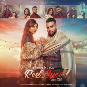 Red Eyes - Karan Aujla mp3 songs