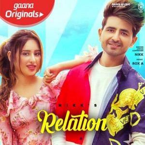 Relation - Nikk mp3 songs