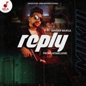 Reply - Mukul mp3 songs