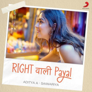 Right Wali Payal - Aditya A mp3 songs