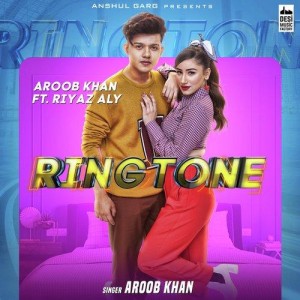 Ringtone - Aroob Khan mp3 songs