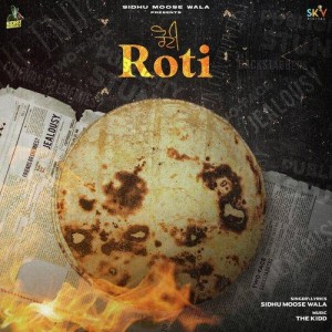 Roti - Sidhu Moose Wala mp3 songs