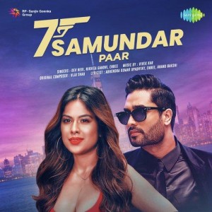 Saat Samundar Paar - Dev Negi mp3 songs