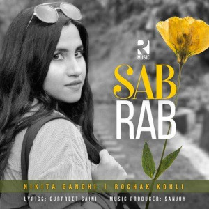 Sab Rab - Rochak Kohli mp3 songs