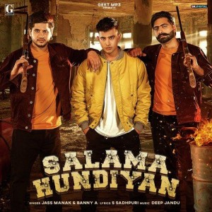 Salama Hundiyan - Jass Manak mp3 songs