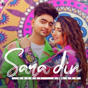 Sara Din - Hairat Aulakh mp3 songs