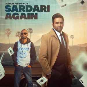 Sardari Again - Kamal Grewal mp3 songs