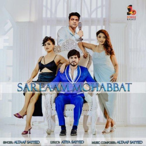 Sareaam Mohabbat - Altaaf Sayyed mp3 songs