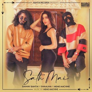 Sath Mai - Emiway Bantai mp3 songs