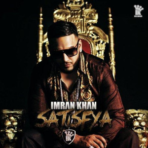 Satisfya - Imran Khan mp3 songs