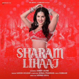 Sharam Lihaj - Sakshi Holkar mp3 songs