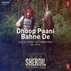 Sherdil The Pilibhit Saga mp3 songs