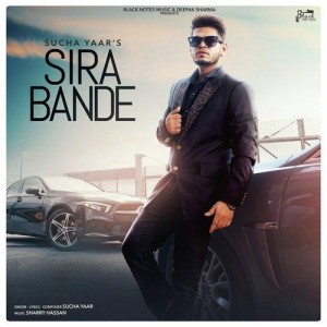 Sira Bande - Sucha Yaar mp3 songs