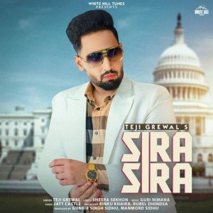 Sira Sira - Teji Grewal mp3 songs