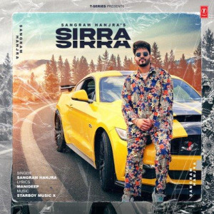 Sirra Sirra - Sangram Hanjra mp3 songs