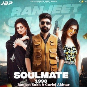 Soulmate 1998 - Ranjeet Sukh mp3 songs