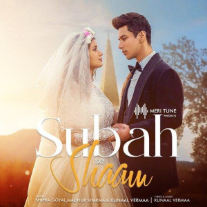 Subah Se Shaam - Shipra Goyal mp3 songs