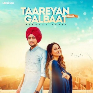 Taareyan Naal Galbaat - Nirbhay Punia mp3 songs